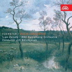 BBC Symphony Orchestra, Bělohl: Foerster: Houslové koncerty