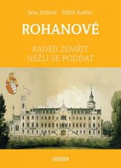 Jana Jůzlová: ROHANOVÉ