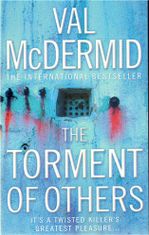 Val McDermid: The Torment Of Others