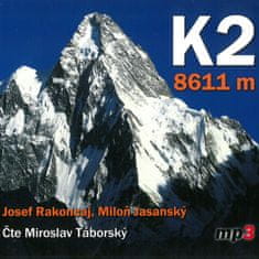 Rakoncaj Josef, Jasanský Mil: Rakoncaj, Jasanský: K2 - 8611 m