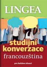 kolektiv autorů: Francouzština - Studijní konverzace pro každou situaci