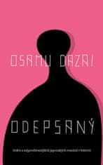 Dazai Osamu: Odepsaný