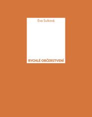 Suková Eva: Rychlé občerstvení