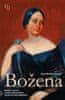 Hana Wlodarczyková: Božena - Román o první české spisovatelce, která se stala legendou