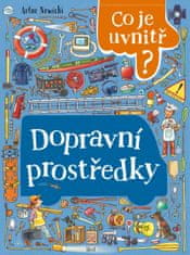 Nowicki Artur: Dopravní prostředky - Co je uvnitř?