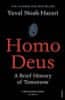 Harari Yuval Noah: Homo Deus : A Brief History of Tomorrow