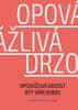 Menděl Jan, Toegel David: Opovážlivá drzost být sám sebou