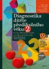 Bednářová Jiřina, Šmardová Vlasta,: Diagnostika dítěte předškolního věku 2 - Co by dítě mělo umět ve