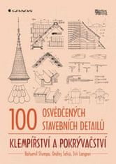 Štumpa Bohumil, Šefců Ondřej: 100 osvědčených stavebních detailů – klempířství a pokrývačství