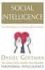 Goleman Daniel: Social Intelligence : The New Science of Human Relationships