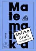 Odvárko Oldřich: Sbírka úloh z matematiky pro gymnázia - Funkce