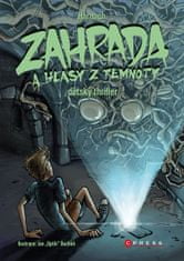 Harnach: Zahrada a hlasy z temnoty