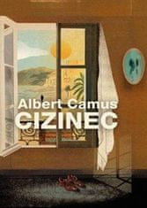 Camus Albert: Cizinec