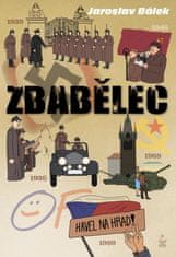 Bálek Jaroslav: Zbabělec