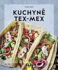 Tanja Dusyová: Kuchyně Tex-Mex