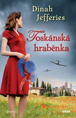 Dinah Jefferies: Toskánská hraběnka