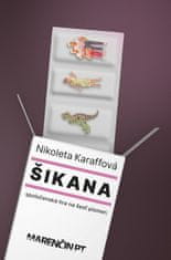 Nikoleta Karaffová: Šikana