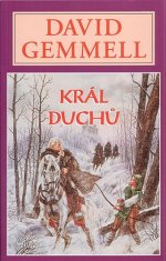 David Gemmell: Král duchů - Kameny moci 1