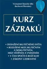 Helen Schucmanová: Kurz zázraků