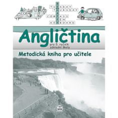 Marie Zahálková: Angličtina pro 5. ročník základní školy Metodická kniha pro učitele - Hallo, kids!