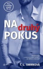 Swan T. L.: Na druhý pokus