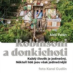 Palán Aleš: Robinsoni a donkichoti