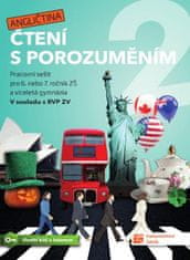 Čtení s porozuměním 2 – Angličtina - pracovní sešit pro 6. nebo 7. ročník ZŠ a víceletá gymnázia