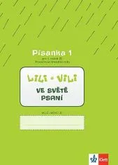 Maňourová Zuzana, Nastoupilová Dita,: Lili a Vili 1 – Písanka 1 pro 1. ročník ZŠ (Procvičovací krese