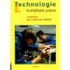 Liška Jan: Truhlářské práce - technologie, 2. díl (2. a 3. ročník) - učebnice pro odborná učiliště