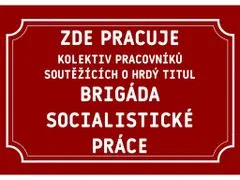 Cedule-Cedulky Plechová cedulka Zde pracuje