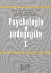 Rozsypalová Marie, Čechová Věra, Mellano: Psychologie a pedagogika I