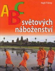 Hugh P. Kemp: ABC světových náboženství