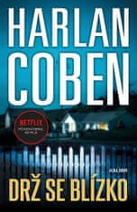 Harlan Coben: Drž se blízko