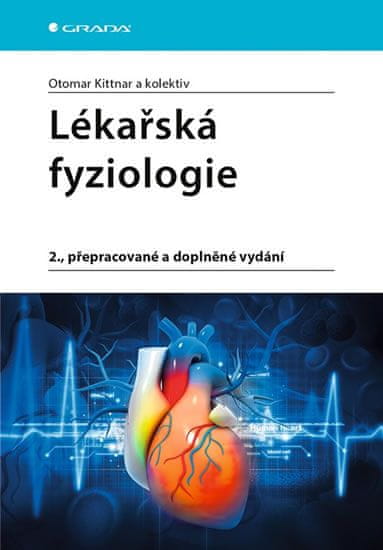 Kittnar Otomar: Lékařská fyziologie