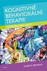 Judith S. Becková: Kognitivně behaviorální terapie - Základy a něco navíc