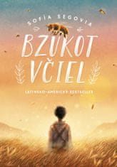 Sofía Segovia: Bzukot včiel