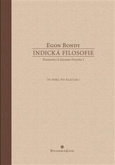 Egon Bondy: Indická filosofie - Poznámky k dějinám filosofie I