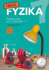 Helena a kolektiv Benkovská: Hravá fyzika 7 - pracovní sešit