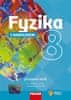 Randa Miroslav a kolektiv: Fyzika 8 s nadhledem pro ZŠ a víceletá gymnázia - Pracovní sešit