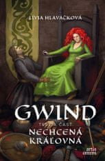 Lívia Hlavačková: Gwind 3: Nechcená kráľovná