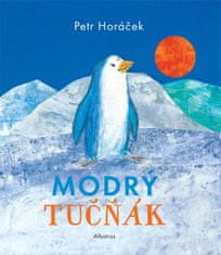 Horáček Petr: Modrý tučňák