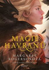 Rogerson Margaret: Magie havranů