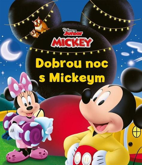 kolektiv autorů: Mickeyho klubík - Dobrou noc s Mickeym