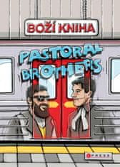 Helebrant Jakub, Müller Karel,: Boží kniha od Pastoral Brothers