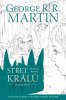 George R.R. Martin: Střet králů - Svazek třetí