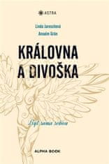 Anselm Grün;Linda Jaroschová: Královna a divoška - Žít vlastní identitu