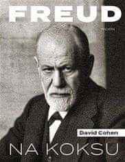 Cohen David: Freud na koksu