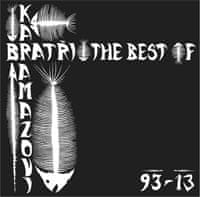 Bratři Karamazovi: Best Of 1993-2013