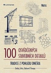 Šefců Ondřej, Štumpa Bohumil,: 100 osvědčených stavebních detailů