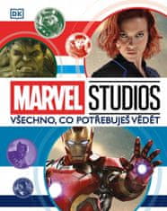 Adam Bray: Marvel Studios: Všechno, co potřebuješ vědět